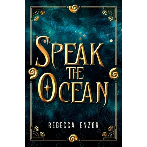 Speak The Ocean