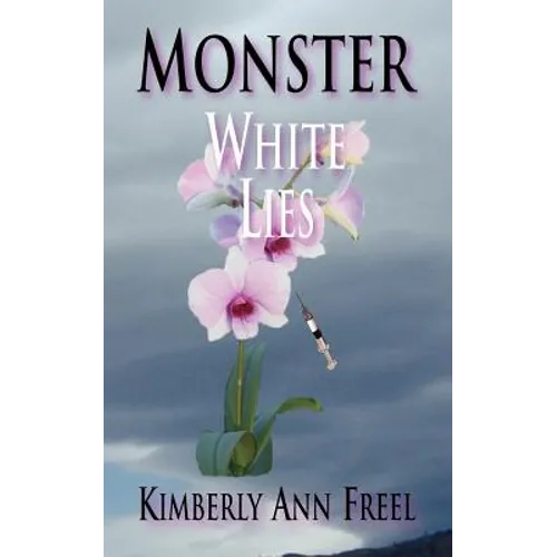 Monster White Lies