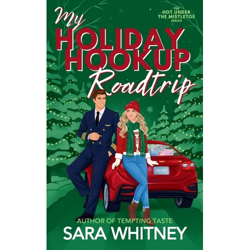 My Holiday Hookup Road Trip