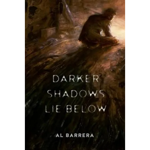 Darker Shadows Lie Below