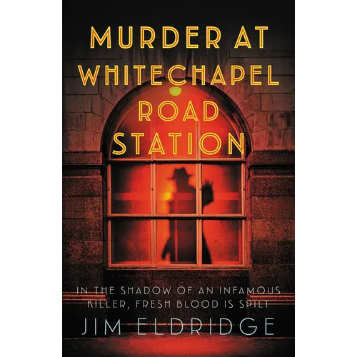 Murder at Whitechapel Road Station: The Gripping Wartime Murder Mystery