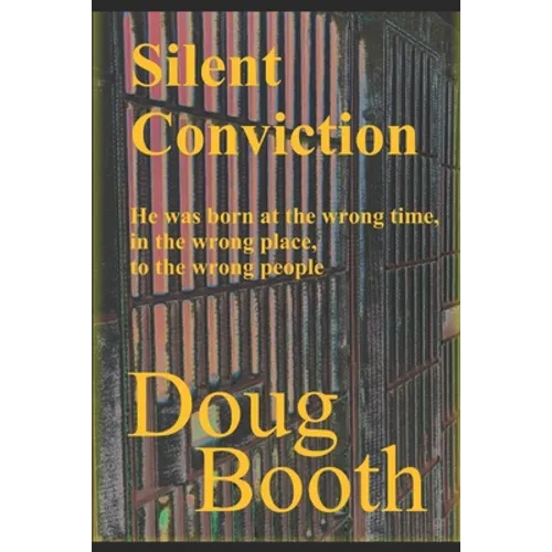 Silent Conviction