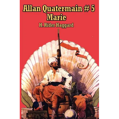 Allan Quatermain # 5: Marie