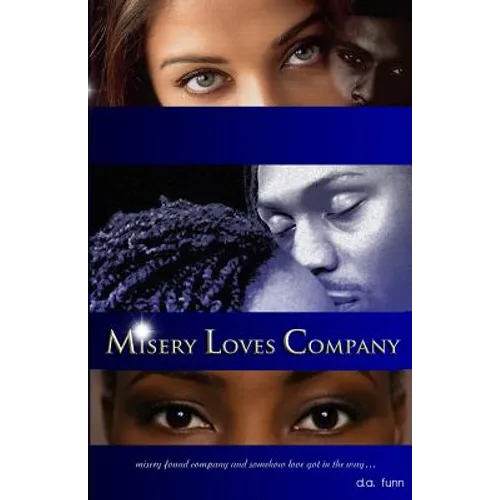 Misery Loves Company