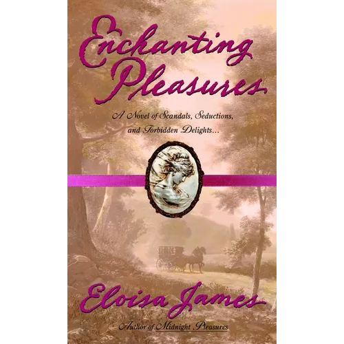 Enchanting Pleasures