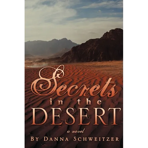 Secrets in the Desert