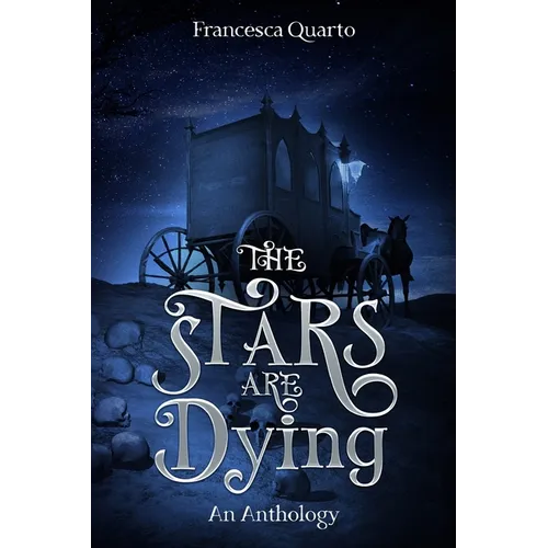 The Stars Are Dying