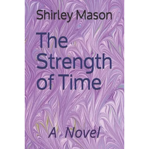 The Strength of Time