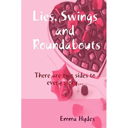 Lies, Swings and Roundabouts