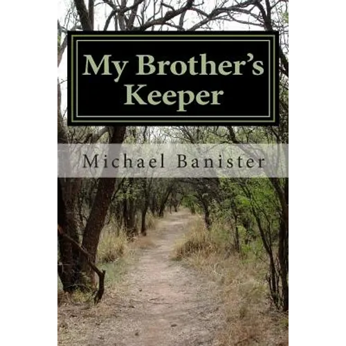 My Brother's Keeper