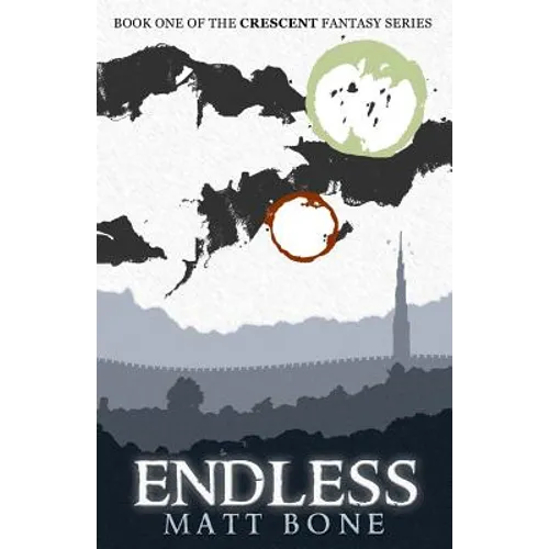 Endless: Crescent: Book One