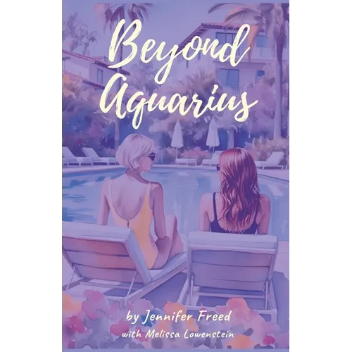 Beyond Aquarius
