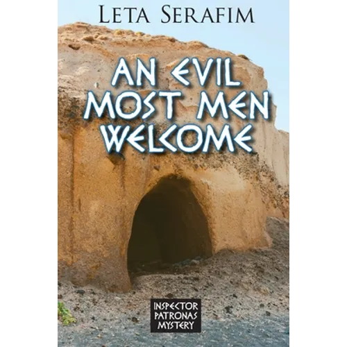 An Evil Most Men Welcome