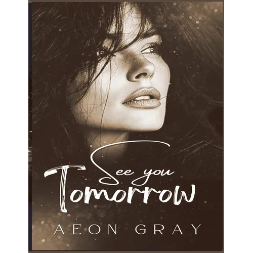 See You Tomorrow