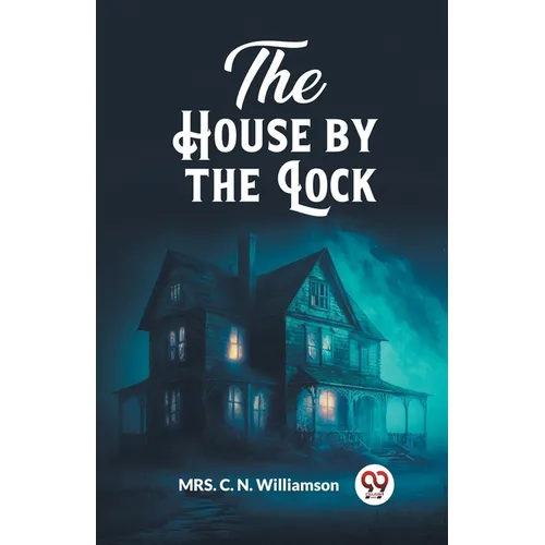 The House by the Lock