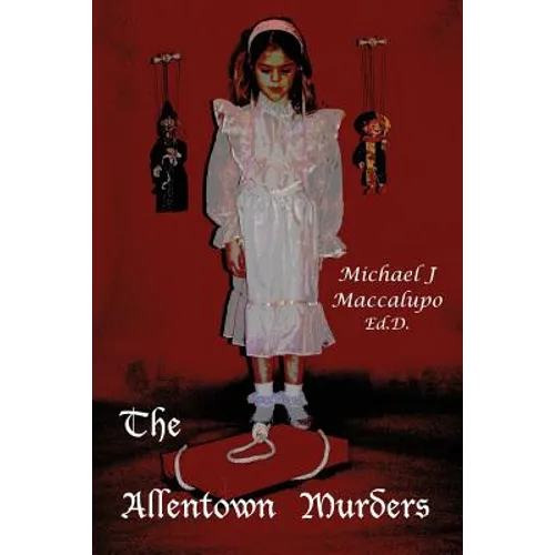 The Allentown Murders