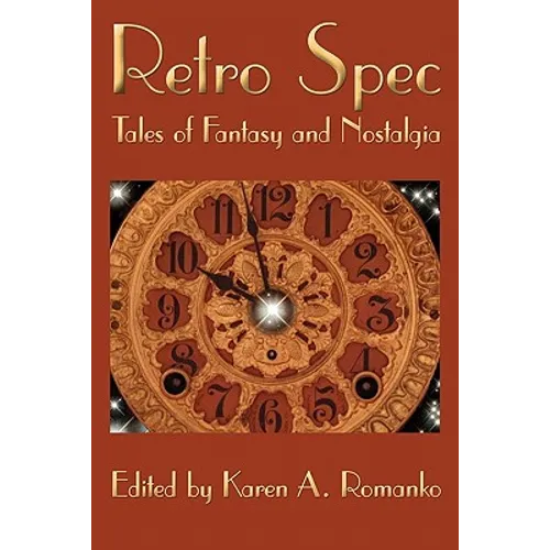 Retro Spec: Tales of Fantasy and Nostalgia