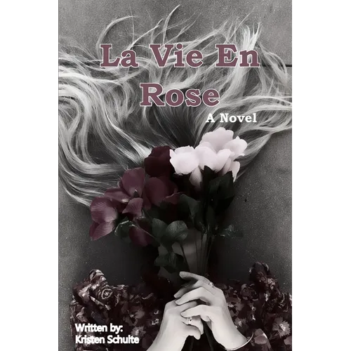 La Vie En Rose