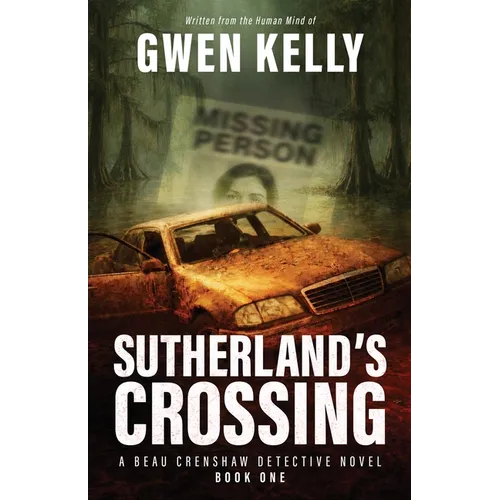Sutherland's Crossing - A Beau Crenshaw Detective Novel