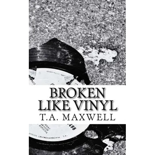 Broken Like Vinyl