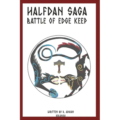 Halfdan Saga Battle Of Edge Keep