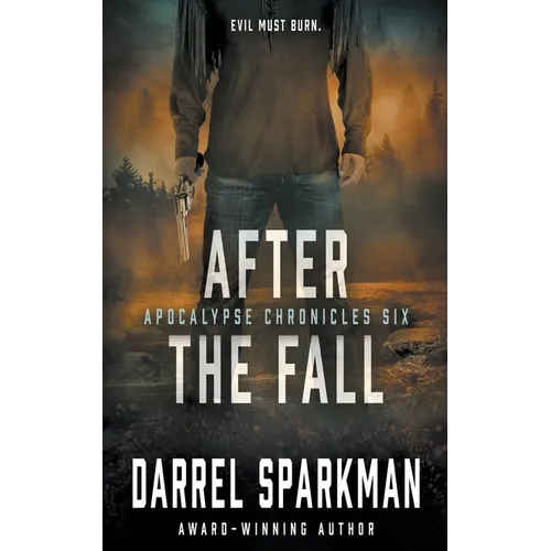 After the Fall: An Apocalyptic Thriller