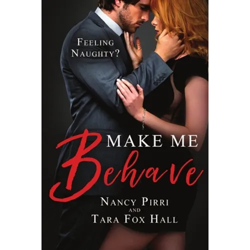 Make Me Behave
