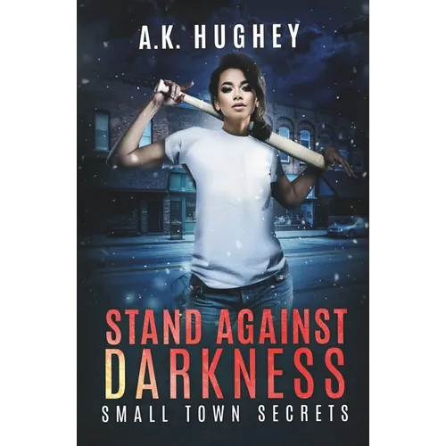Stand Against Darkness: A Vigilante Thriller Short Story