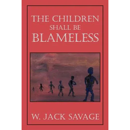 The Children Shall Be Blameless