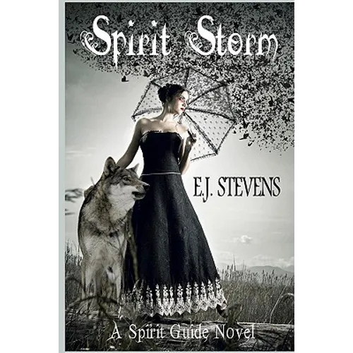 Spirit Storm: Spirit Guide #2