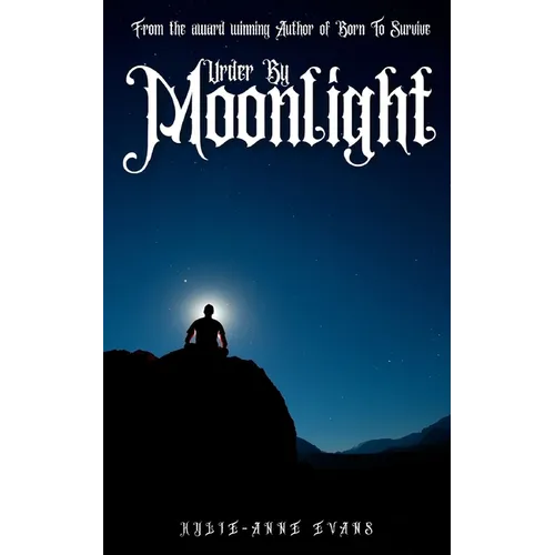 Murder By Moonlight: A short Story