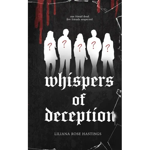 Whispers of Deception