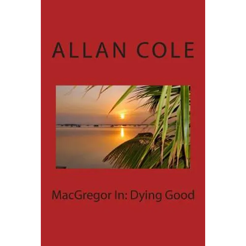 MacGregor In: Dying Good