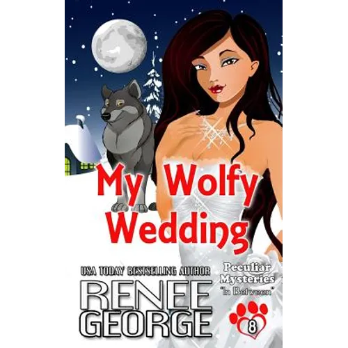 My Wolfy Wedding: In Between