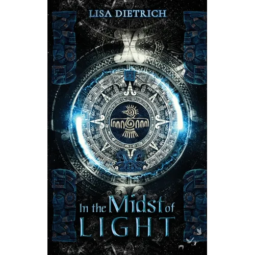 In the Midst of Light