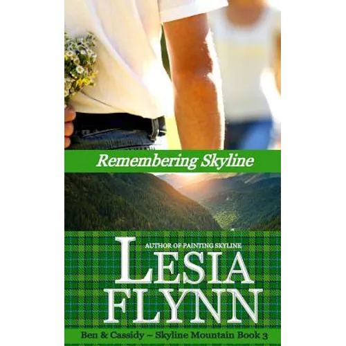 Remembering Skyline (A Skyline Mountain Novella - Book 3)
