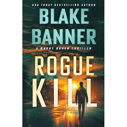 Rogue Kill