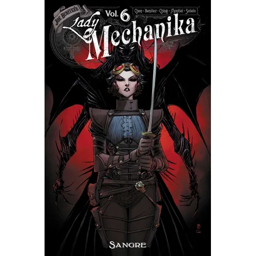 Lady Mechanika Volume 6: Sangre